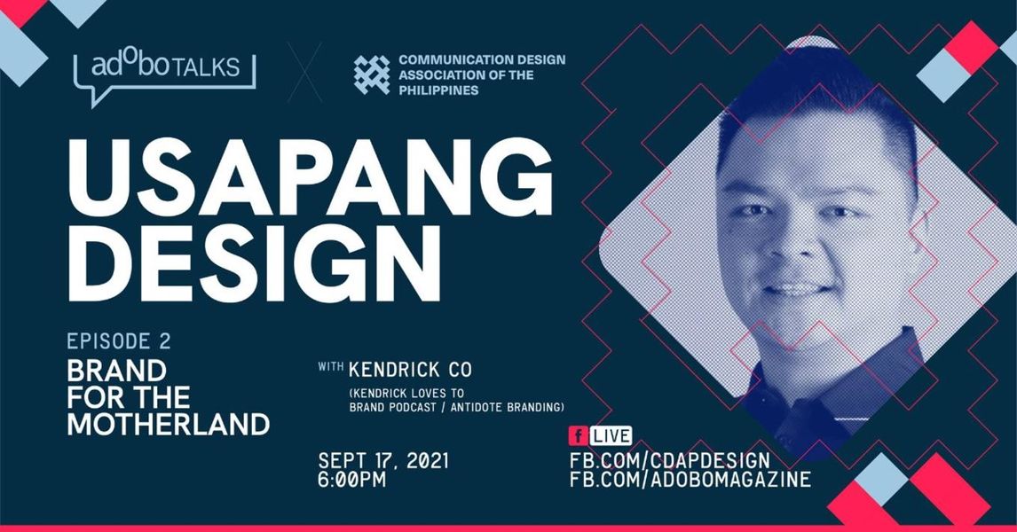 adobo Talks x CDAP: USAPANG DESIGN Ep. 2 | Brand for the Motherland